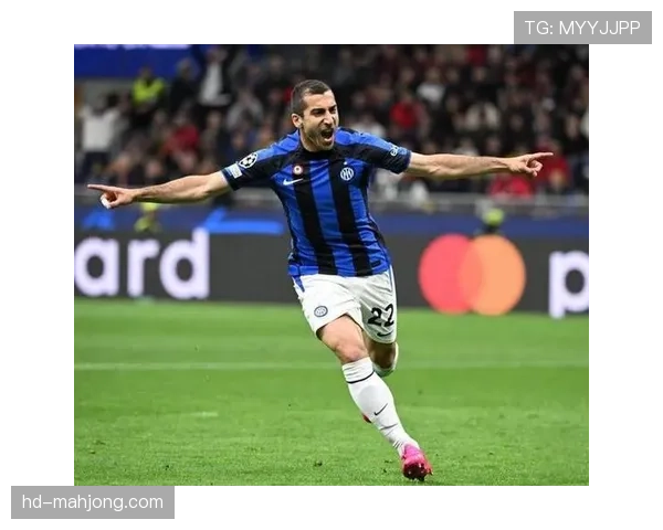 “影子前锋”的蜕变:国米中场姆希塔良的赛季进攻贡献创生涯新高 “影子前锋”的蜕变:国米中场姆希塔良的赛季进攻贡献创生涯新高